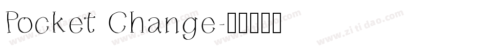 Pocket Change字体转换